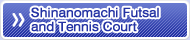 Shinanomachi Futsal and Tennis Court